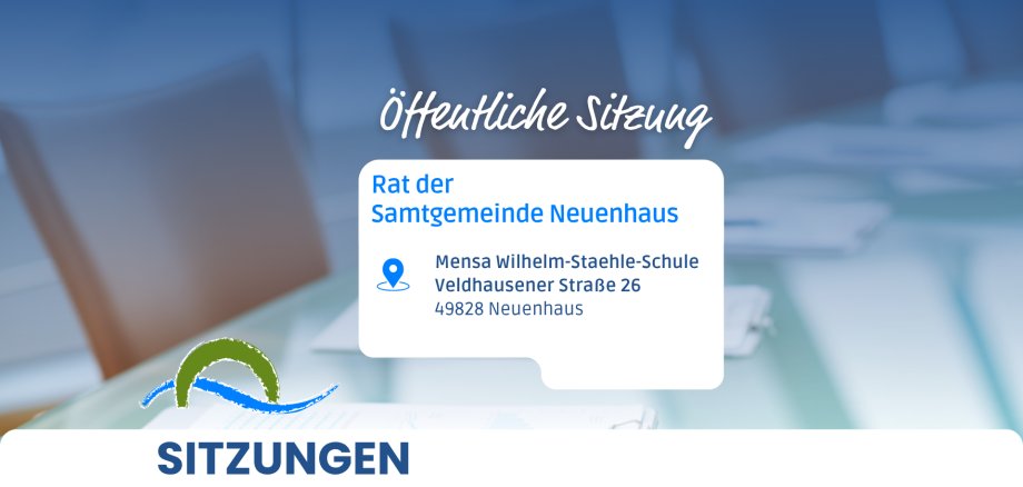 Meeting of the Neuenhaus municipal council Meeting of the Neuenhaus municipal council