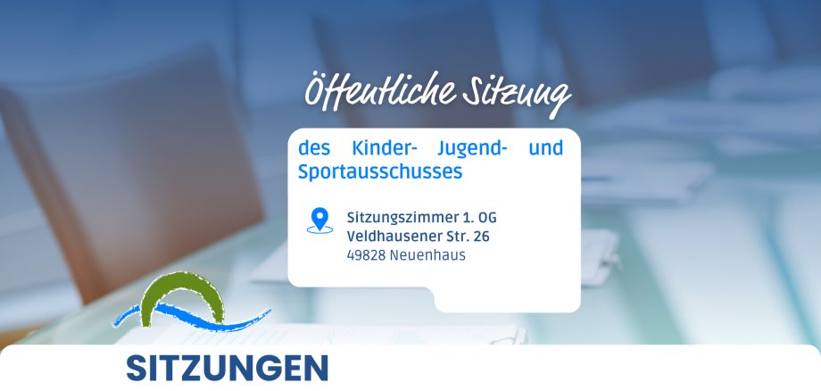 Sitzung Kinder-, Jugend- und Sportausschuss Stadt Neuenhaus
